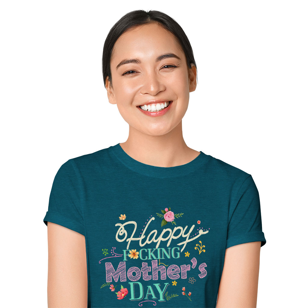 Heather Happy F*cking Mother’s Day T-Shirt – Mother’s Day Apparel Best Sellers Mom Shirts